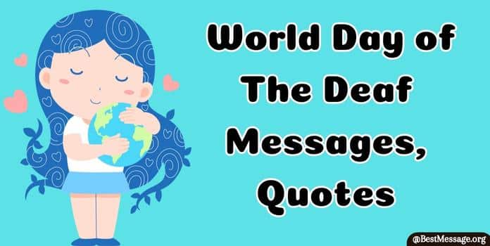 World Day of The Deaf Messages, Quotes