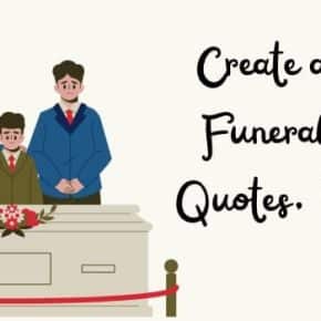 Create a Great Funeral Day Quotes, Sayings
