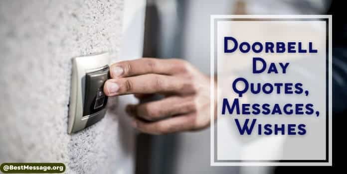 Doorbell Day Messages, Quotes