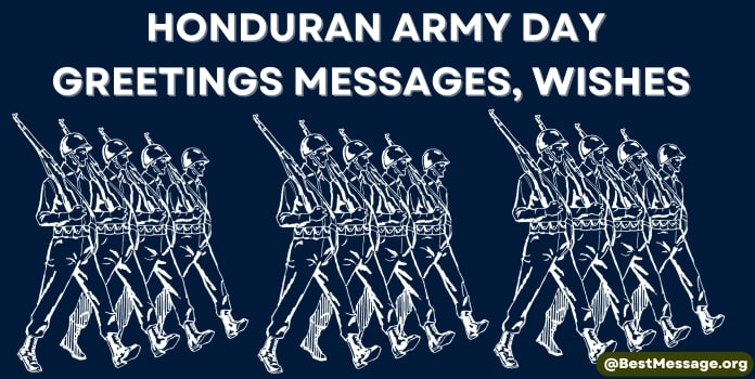 Honduran Army Day Messages, Wishes, Quotes