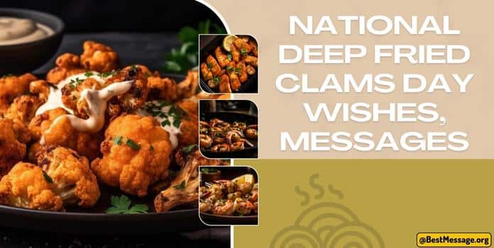 National Deep Fried Clams Day Wishes quotes