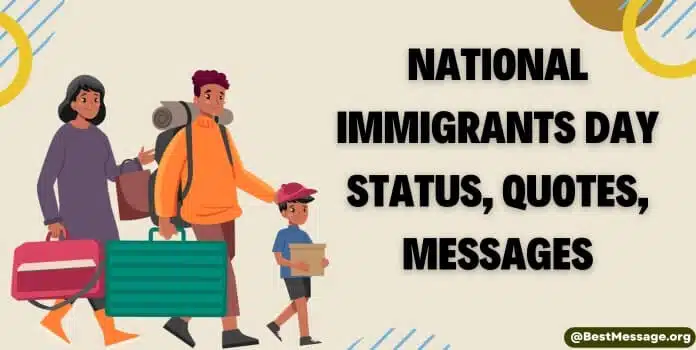 National Immigrants Day Quotes, Messages, Wishes