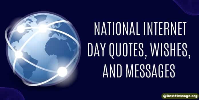 National Internet Day Quotes, Wishes Messages