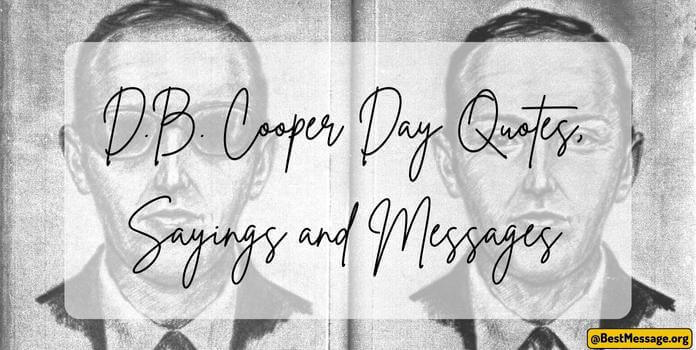 D.B. Cooper Day Quotes, Messages