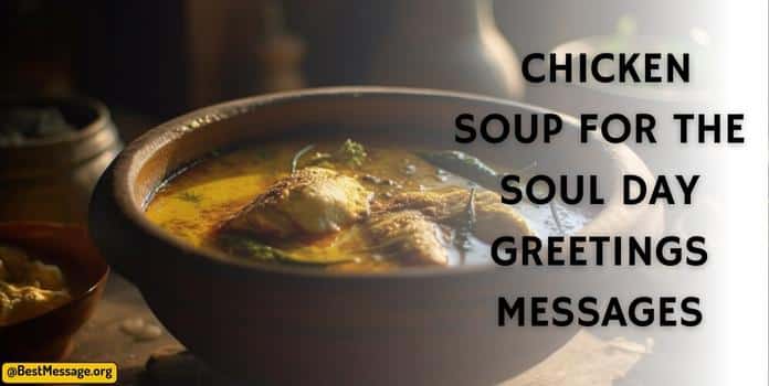 Chicken Soup for the Soul Day Messages, Quotes