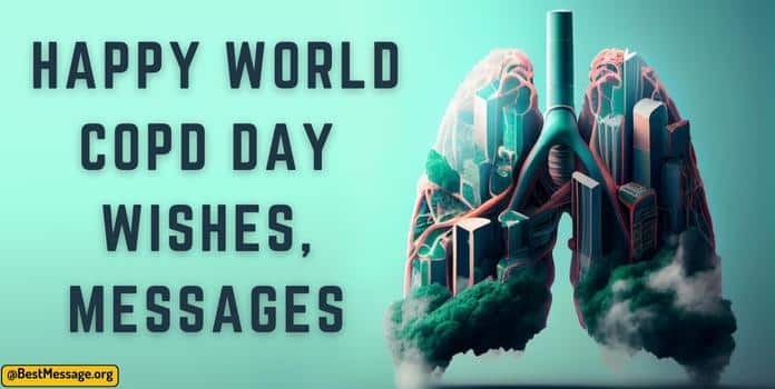 Happy World COPD Day Messages, Quotes