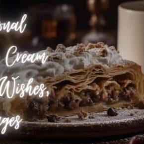 National Bavarian Cream Pie Day Wishes, Messages