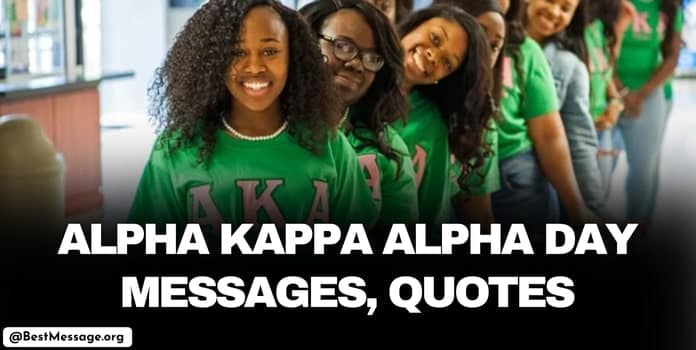 Alpha Kappa Alpha Day Messages, Quotes