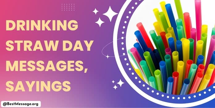 Drinking Straw Day Messages, Quotes