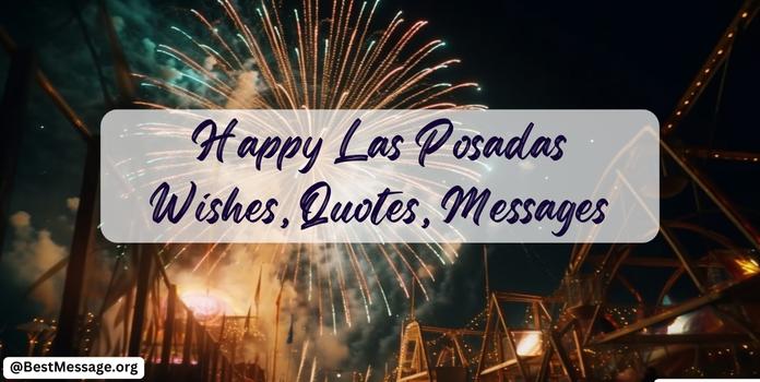 Happy Las Posadas Wishes, Quotes,