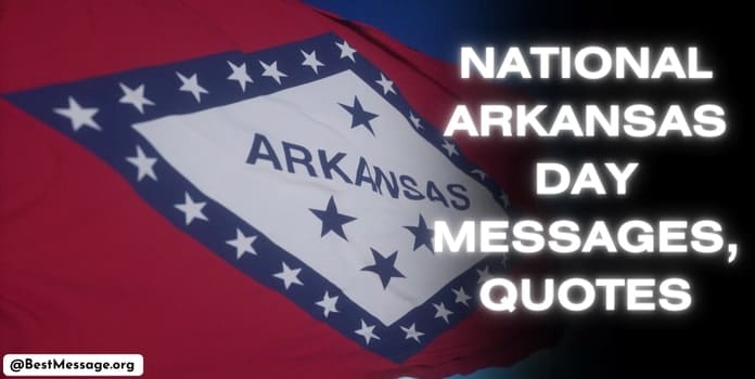 National Arkansas Day Messages, Quotes