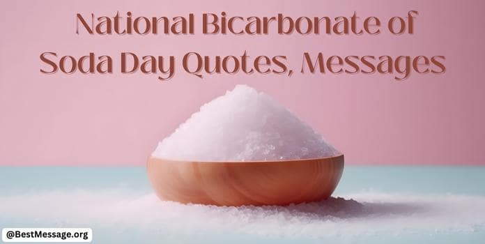 National Bicarbonate of Soda Day Quotes, Wishes