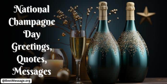 National Champagne Day Greetings, Quotes, Wishes