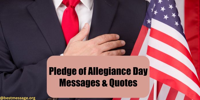 Pledge of Allegiance Day Messages quotes