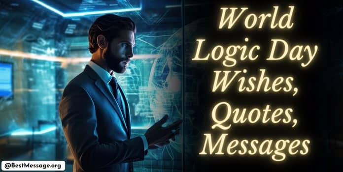 World Logic Day Wishes, Quotes, Messages