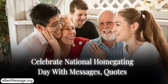 National Homegating Day Messages, Quotes