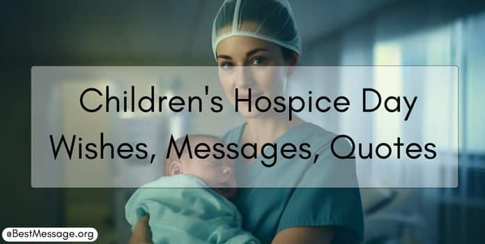 Children's Hospice Day Messages, Quotes Image