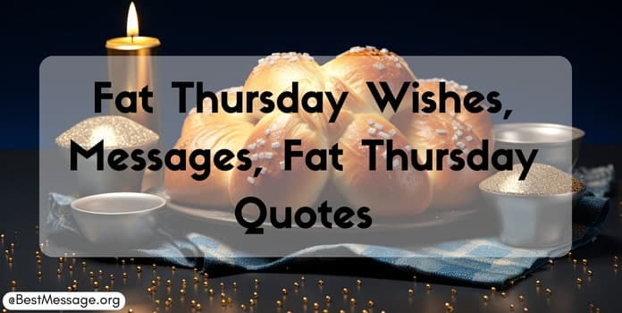 Fat Thursday Wishes, Messages, Quotes
