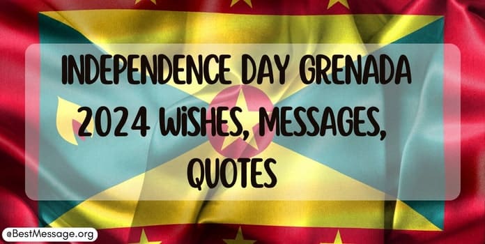 Independence Day Grenada Wishes, Quotes
