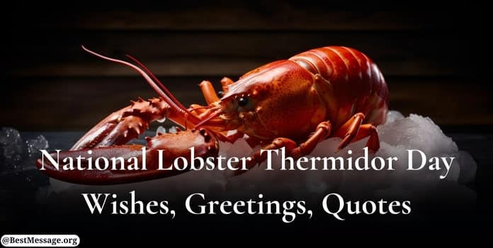 National Lobster Thermidor Day Wishes, Quotes, Messages