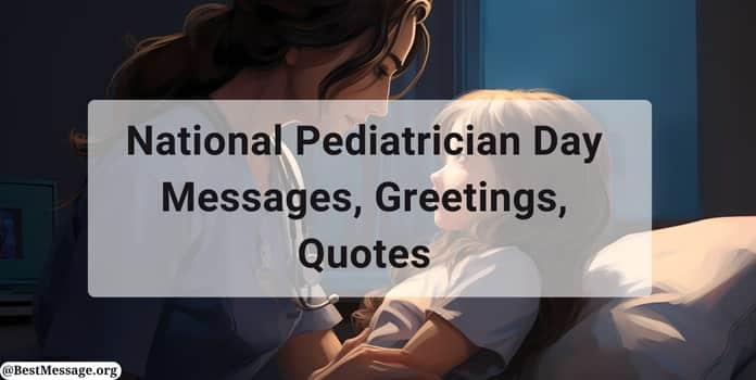 National Pediatrician Day Messages, Wishes