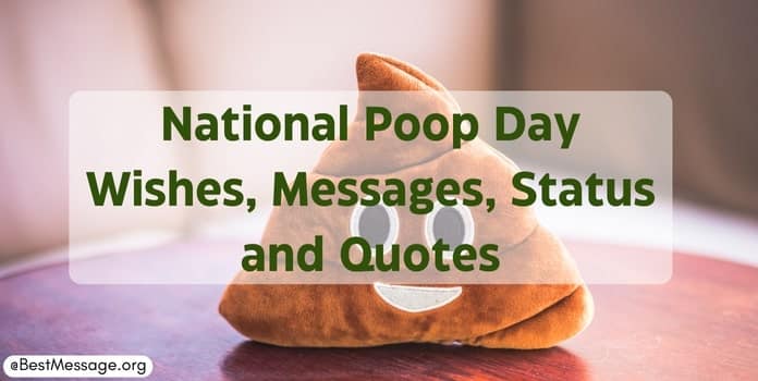 National Poop Day Messages, Quotes