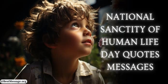 National Sanctity of Human Life Day Quotes Messages