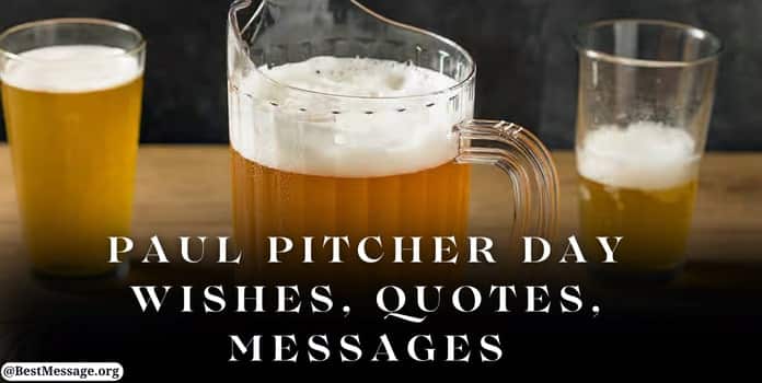 Paul Pitcher Day Wishes, Quotes