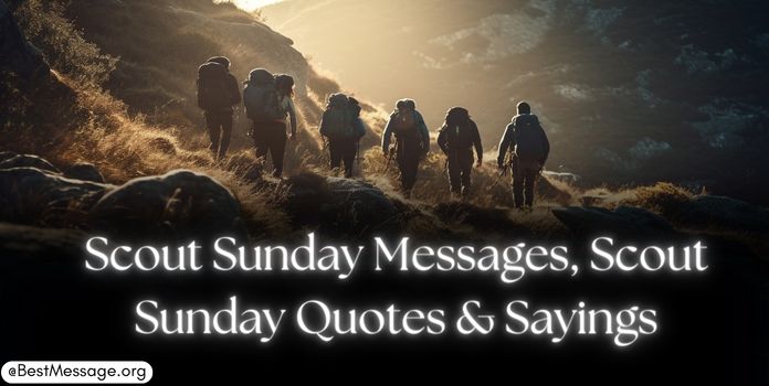 Scout Sunday Messages, Quotes