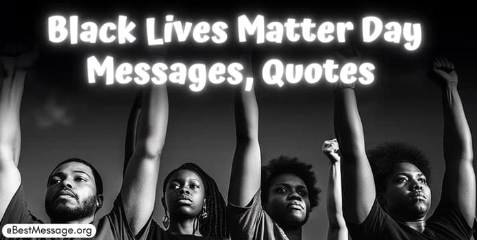 Black Lives Matter Day Messages, Wishes