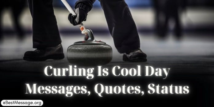 Curling Is Cool Day Messages, Wishes Image
