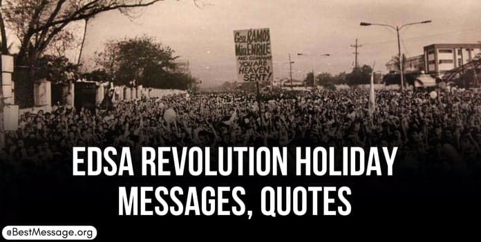EDSA Revolution Holiday Messages, Quotes