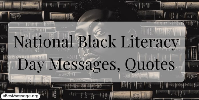 National Black Literacy Day Messages, Quotes