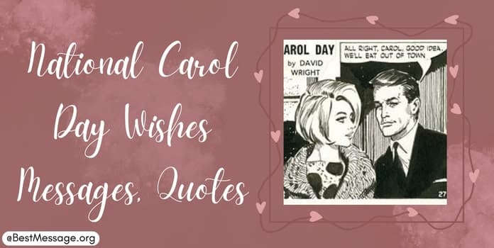 National Carol Day Messages, Quotes