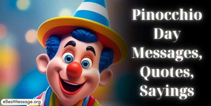 Pinocchio Day Messages Quotes
