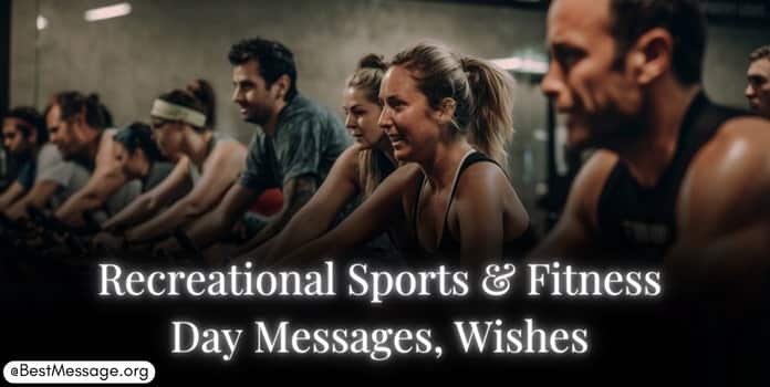 Recreational Sports & Fitness Day Messages, Quotes