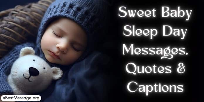 Baby Sleep Day Messages, Baby Sleep Quotes Captions